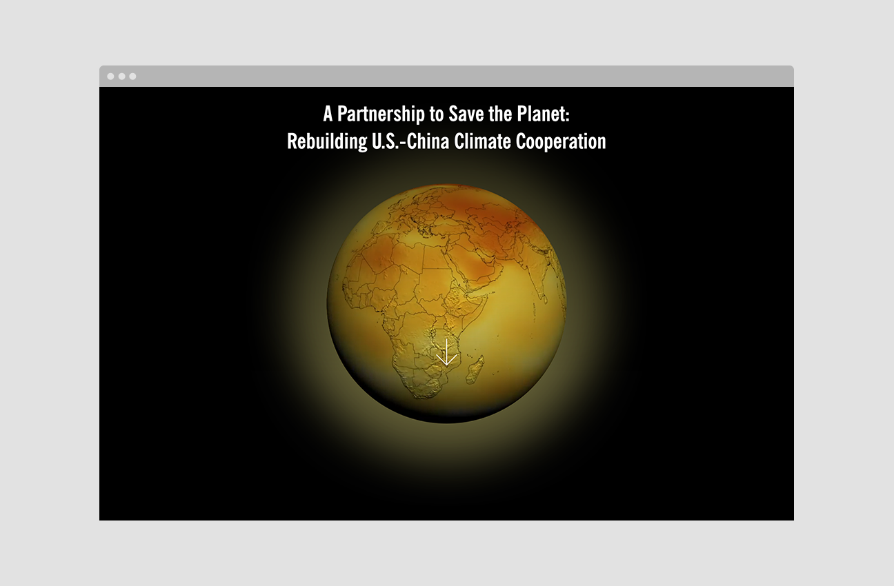 A Partnership to Save the Planet: Rebuilding U.S.-China Climate Cooperation